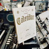 2025 LETTERPRESS CALENDAR - 4 EDITIONS