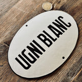 UGNIBLANC – Enameled Sign